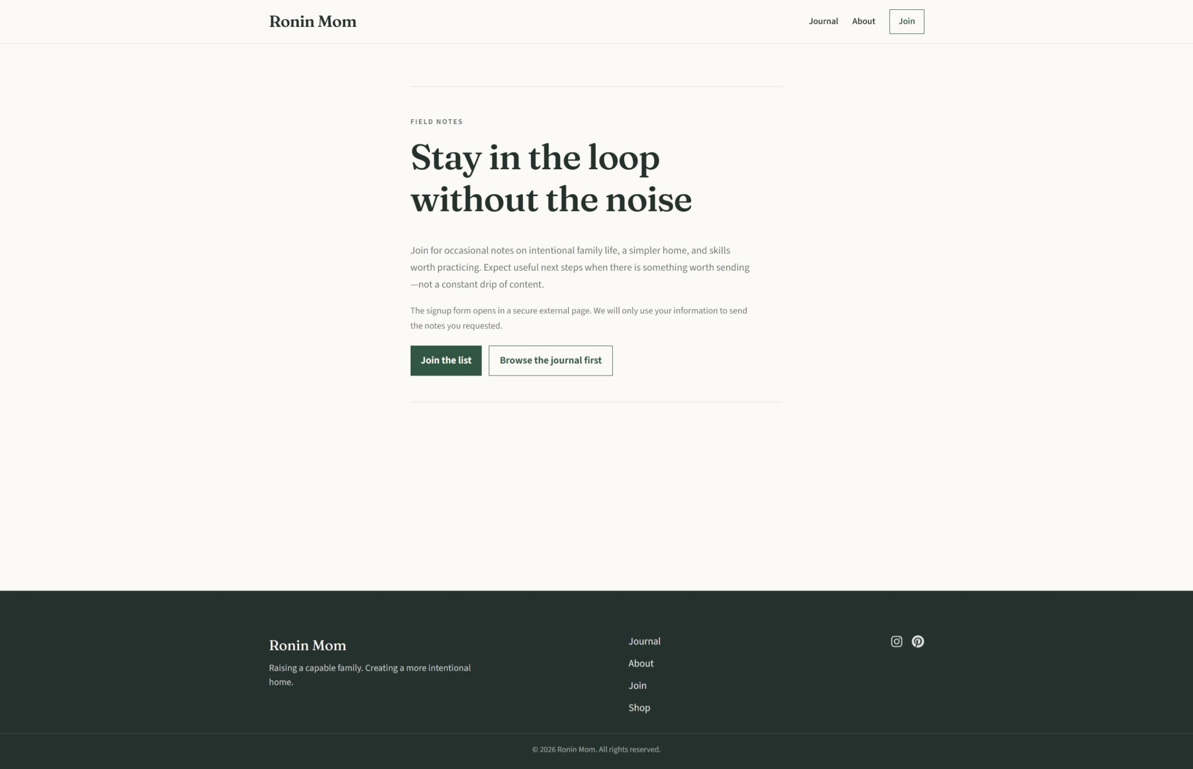 Ronin Mom Field Notes newsletter page with the headline “Stay in the loop without the noise,” supporting copy about occasional intentional-living notes, and Join the list and Browse the journal buttons.