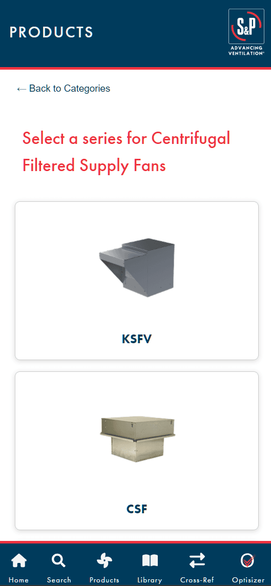 S&P field app category drill-down for Centrifugal Filtered Supply Fans, listing the KSFV and CSF series with a back-to-categories link.